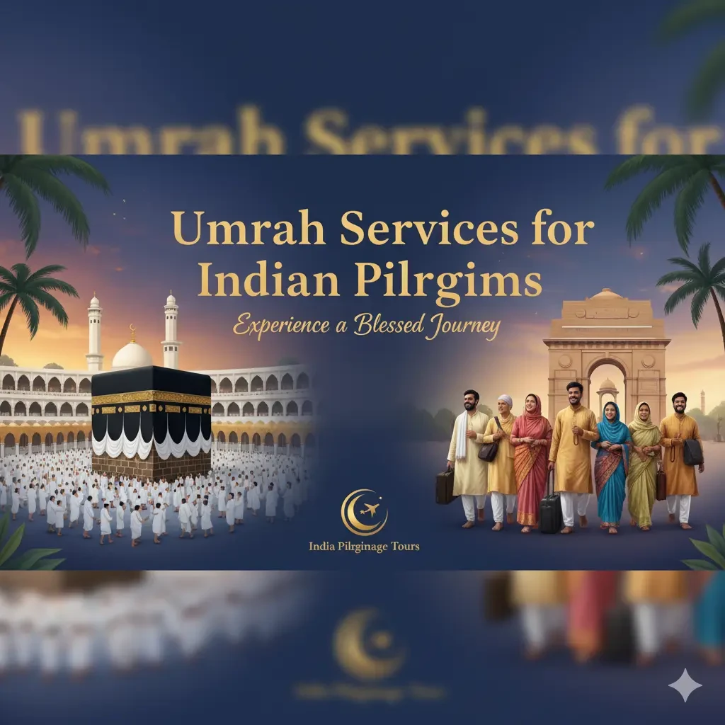 Umrah Services for Indian Pilgrims - Saudivisaagency