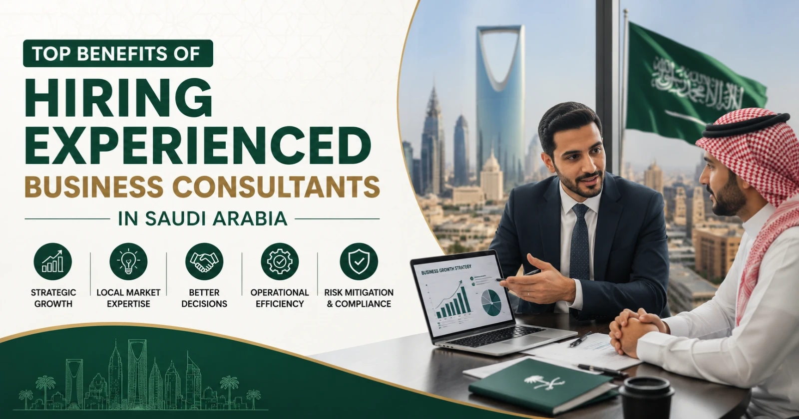 Top Benefits of Hiring Experienced Business Consultants in Saudi Arabia