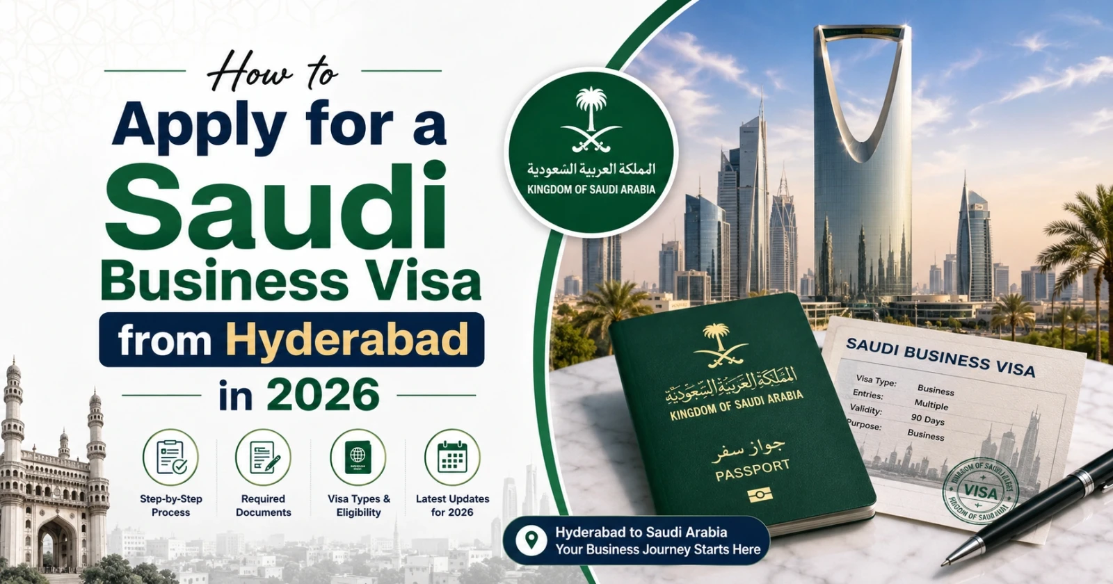 How to Apply for a Saudi Business Visa from Hyderabad in 2026