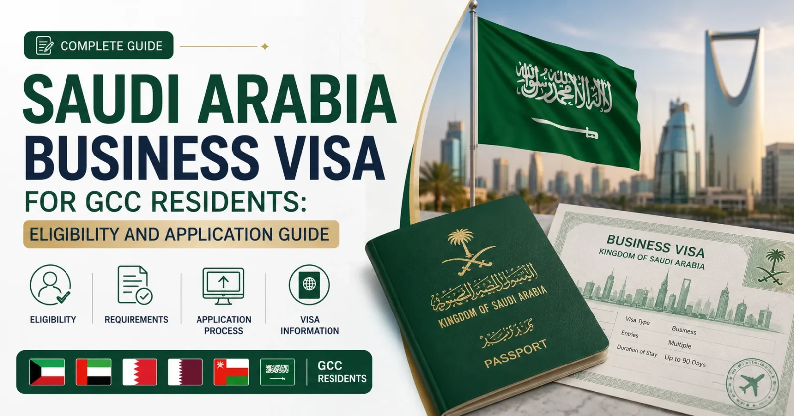 Saudi Arabia Business Visa for GCC Residents: Eligibility and Application Guide
